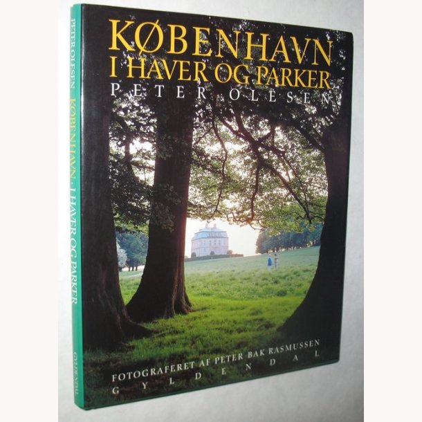 Kbenhavn i Haver og Parker