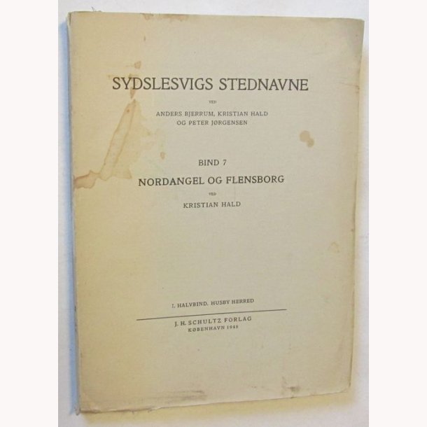 Sydslesvigs stednavne Bind 7 1. halvbind