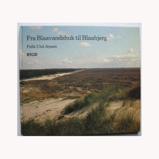 Fra Blaavandshug til Blaabjerg