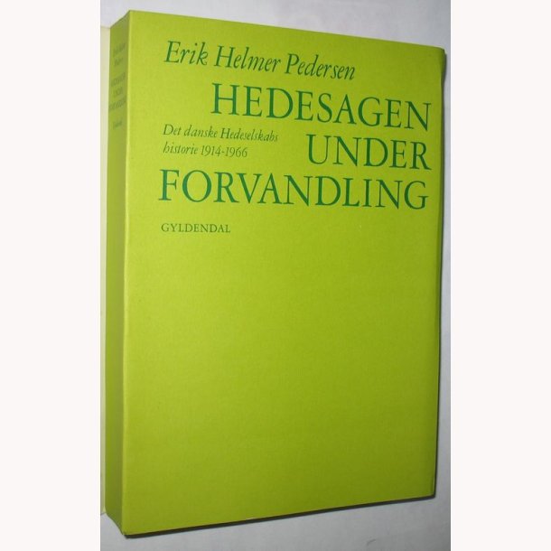 Hedesagen under forvandling