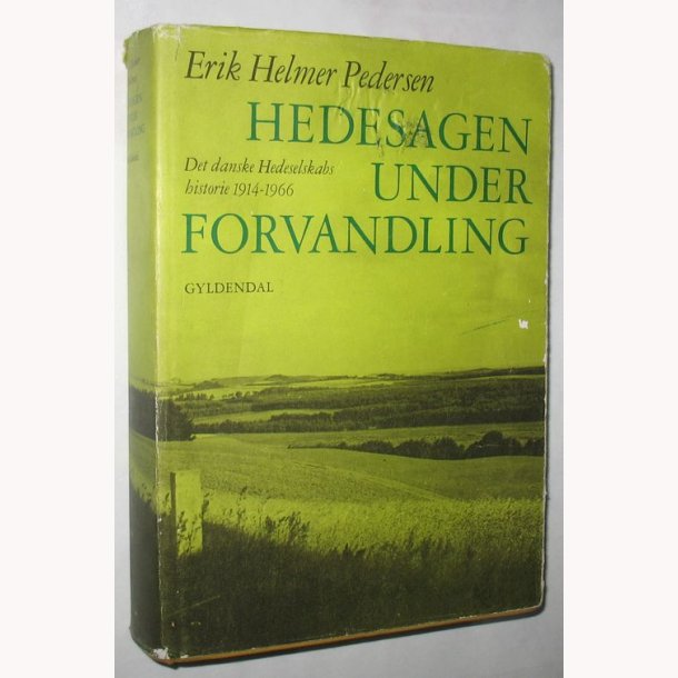 Hedesagen under forvandling