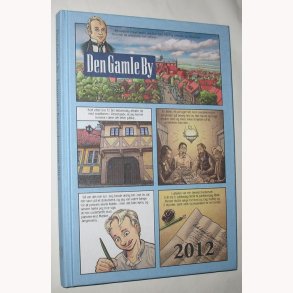 Den Gamle By 2012