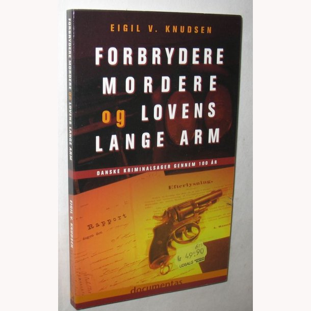 Forbrydere mordere og lovens lange arm