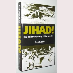Jihad! - den hemmelige krig i Afganistan