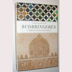 Budbringeren - I Profetens fodspor