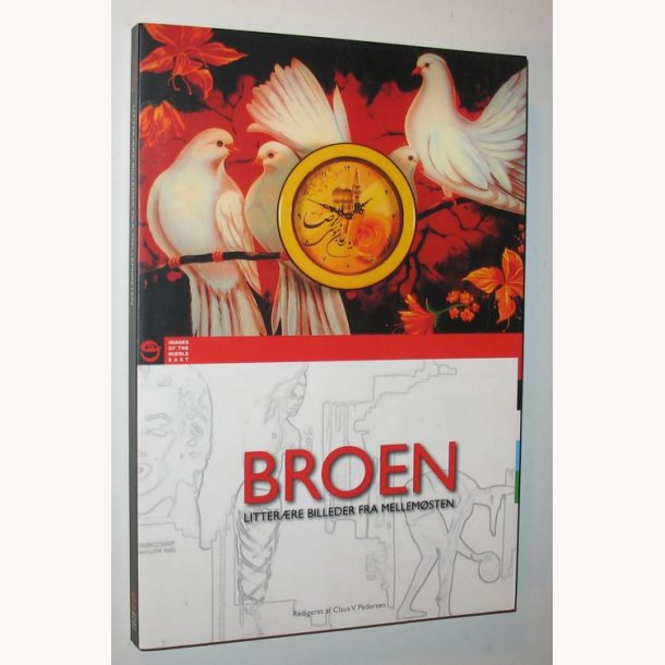 Broen - litterre billeder fra mellemsten