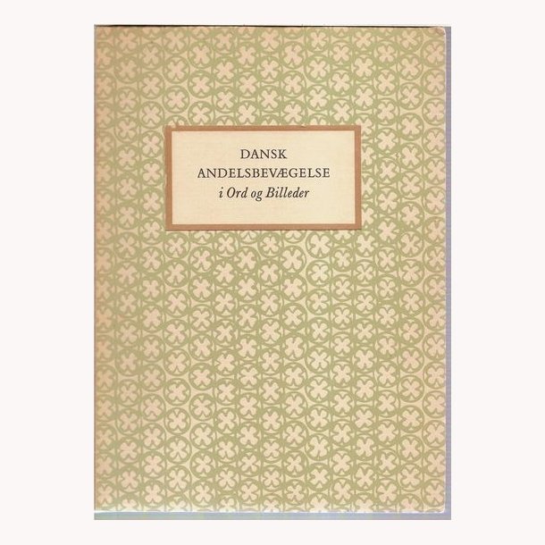 Dansk Andelsbevgelse i Ord og Billeder