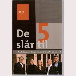 De 5 slr til: De Europiske Socialdemokraters Gruppe