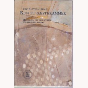 Kun et gstekammer