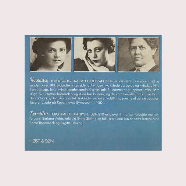 Kvindeliv - fotografier fra byen 1880-1940