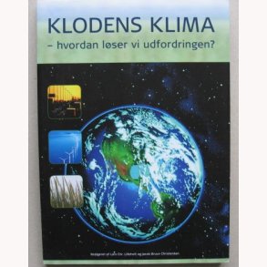 Klodens klima - hvordan lser vi udfordringen?