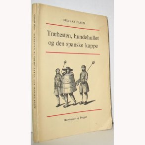 Trhesten hundehullet og den spanske kappe