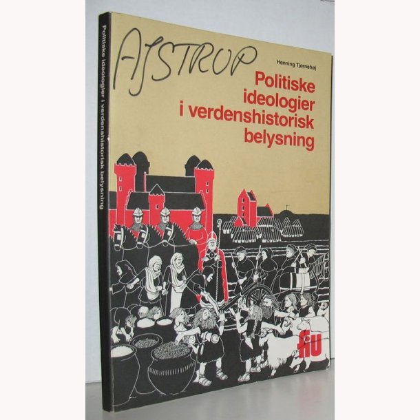 Politiske ideologier i verdenshistorisk belysning