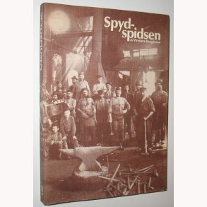 Spydspidsen 1888 - 20. august - 1988