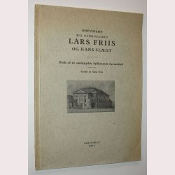 Hofviolon Lars Friis og hans slgt