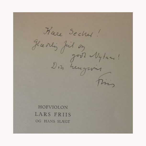 Hofviolon Lars Friis og hans slgt