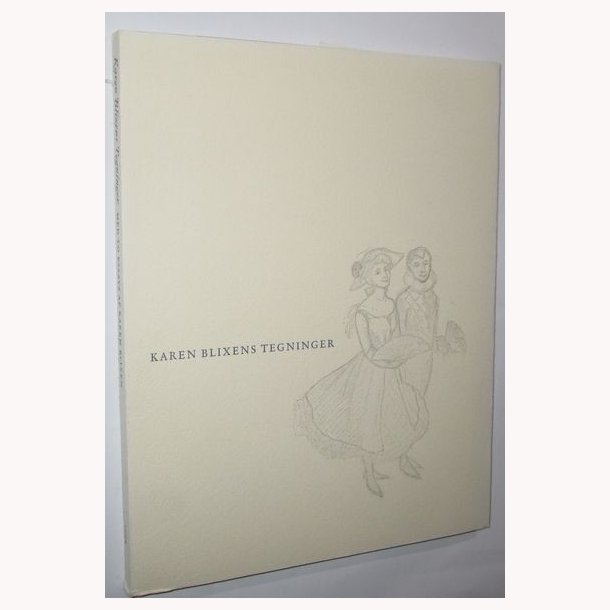 Karen Blixens Tegninger