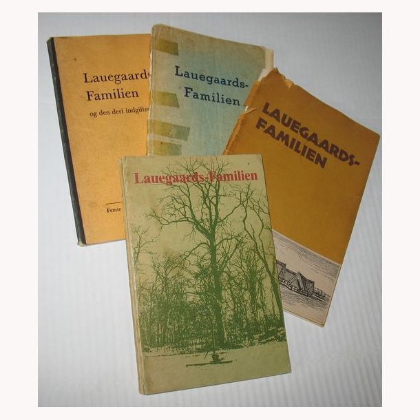 Lauegaards-Familien og den deri indgiftede slgt