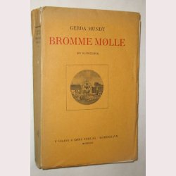 Bromme mlle - en slgtsbog - signeret