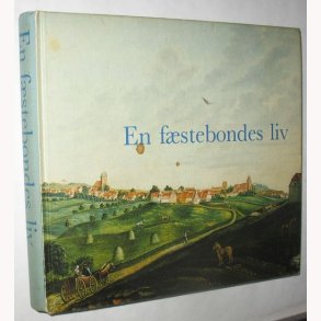 En fstebondes liv