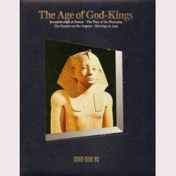 The age of God-Kings 3000-1500 BC