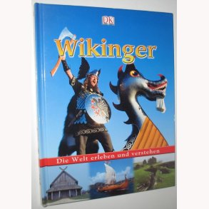 Wikinger - Die Welt erleben und verstehenikinger