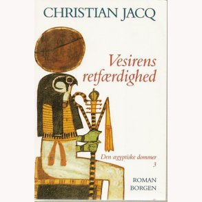 Visirens retfrdighed - Den gyptiske dommer 3: Christian Jacq 