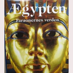 gypten Faraonernes verden