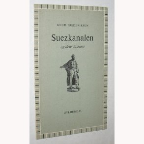 Suezkanalen og dens historie
