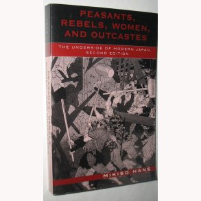 Peasants, Rebels, Women, and Outcastes