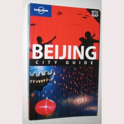 Beijing city guide - lonely planet