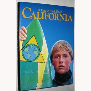 A Day in the Life of California