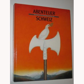 Abenteuer Schweiz