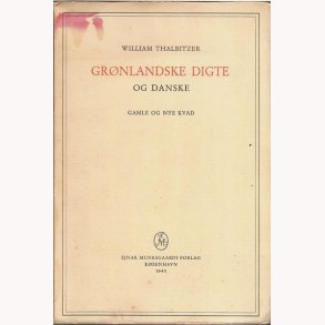 Grnlandske digte og danske gamle og nye kvad