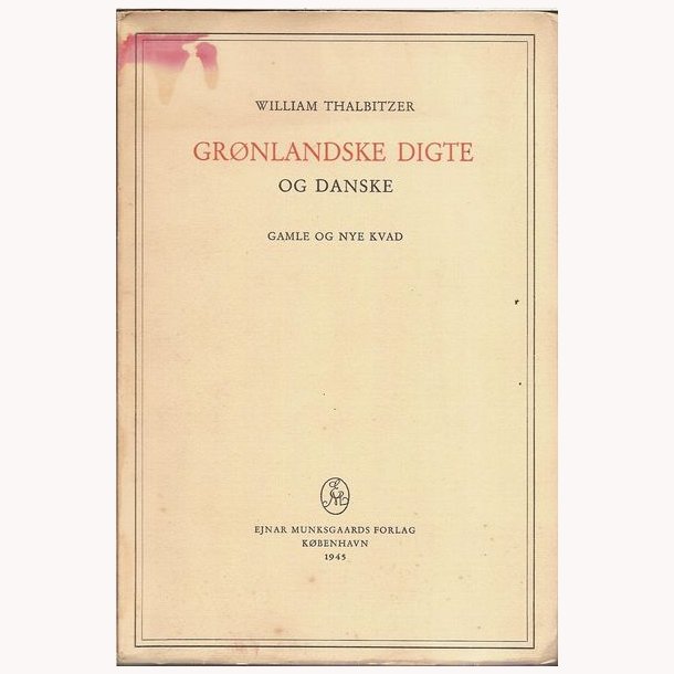 Grnlandske digte og danske gamle og nye kvad