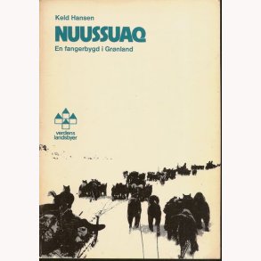 Nuussuaq - En fangerbygd i Grnland