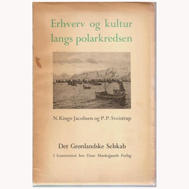 Erhverv og kultur langs polarkredsen