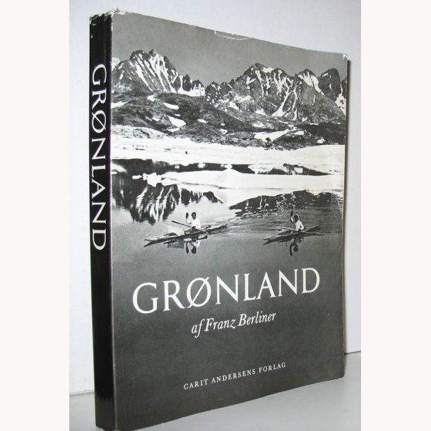 Grnland - fra Kap Farvel til Angmagssalik