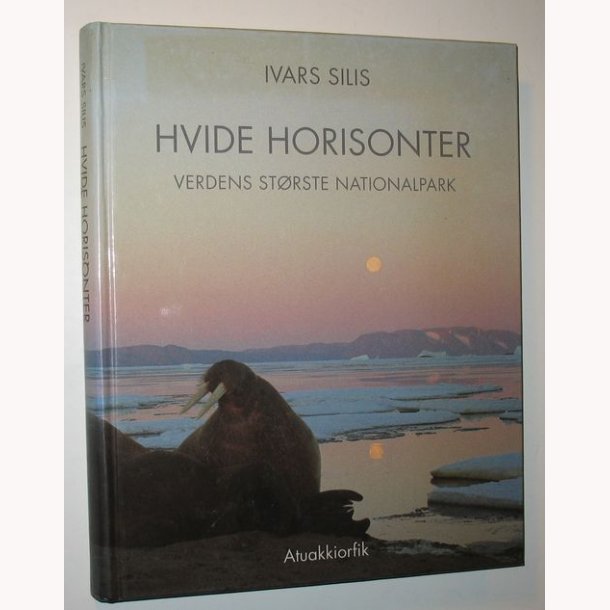 Hvide Horisonter - verdens strste nationalpark