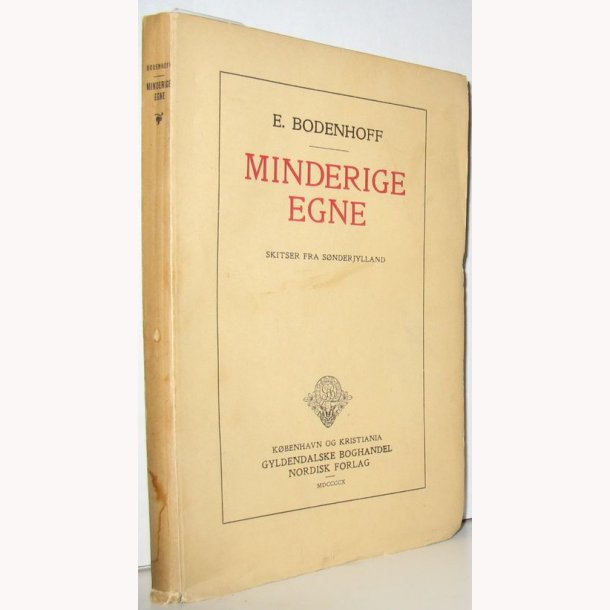 Minderige Egne - Skitser fra Snderjylland