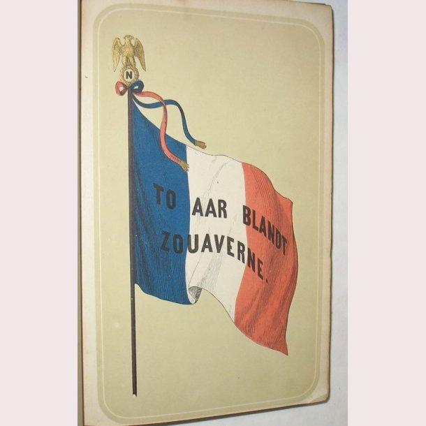 To Aar blandt Zouaverne