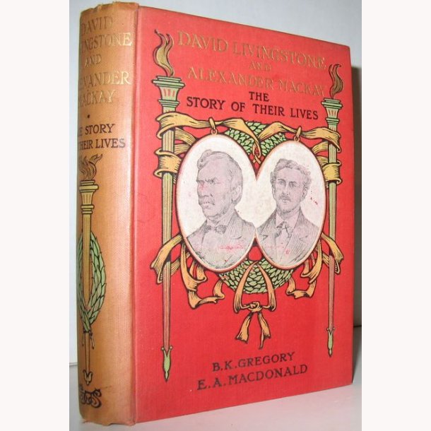 David Livingstone and Alexander Mackay