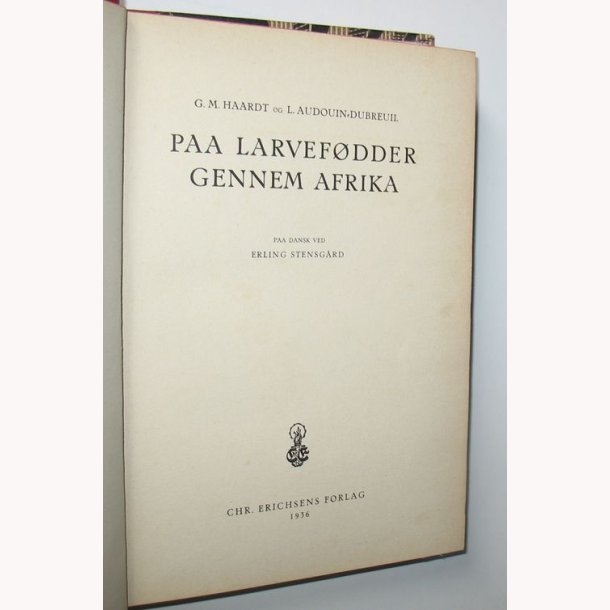 Paa larvefdder gennem Afrika
