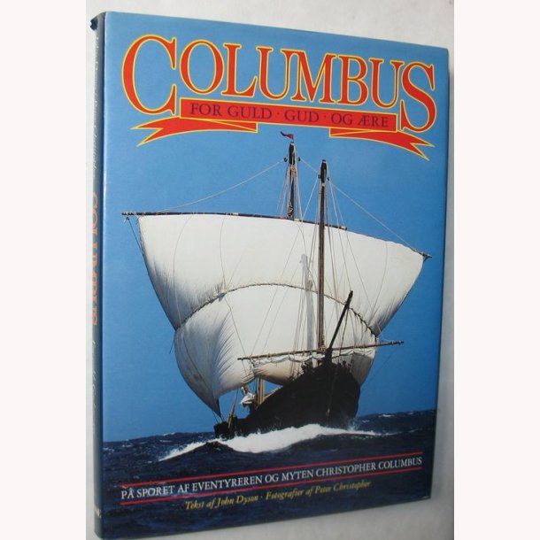 Columbus for guld Gud og re