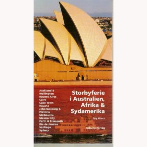 Storbyferie i Australien Afrika & Sydamerika