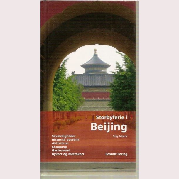 Storbyferie i Beijing