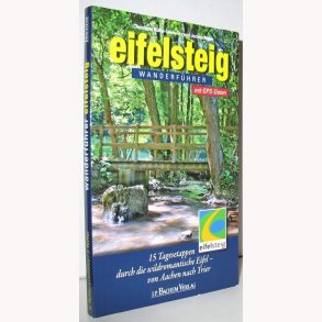 Eifelsteig - wanderführer mit GPS-Daten