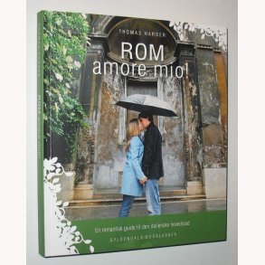 ROM amore mio!
