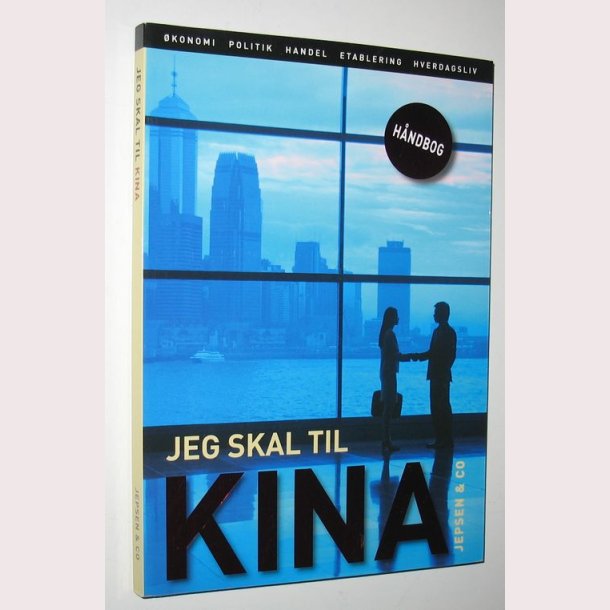 Jeg skal til Kina - hndbog