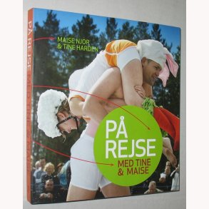 P rejse med Tine & Maise